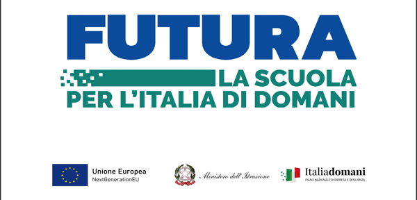 PNRR FUTURA – LA SCUOLA PER L’ITALIA DI DOMANI